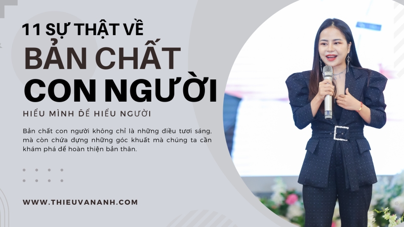 11 Sự Thật Về Bản Chất Con Người: Hiểu Mình Để Hiểu Người