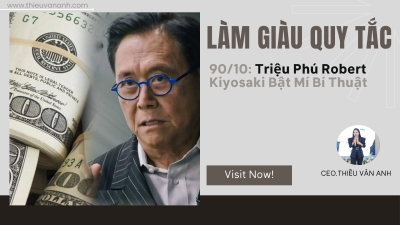 Làm Giàu Theo Quy Tắc 90/10: Triệu Phú Robert Kiyosaki Bật Mí Bí Thuật