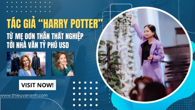 Tác giả "Harry Potter": Từ mẹ đơn thân thất nghiệp tới nhà văn tỷ phú USD