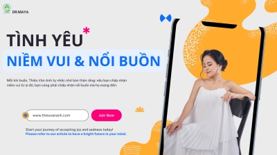 Tại Sao Niềm Vui Và Nỗi Buồn Luôn Đi Cùng Nhau Trong Tình Yêu?